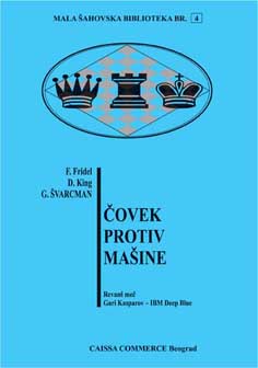 Čovek protiv mašine IBM Deep Blue – Gari Kasparov