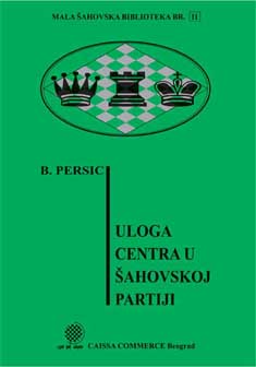 Uloga centra u šahovskoj partiji